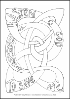 65 Lenten 2020 - Psalm 70 - Colouring Sheet - Tuesday & Wednesday of Holy Week