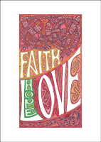 Faith Hope Love - Love - A4 Print (C) www.lindisfarne-scriptorium.co.uk 2020