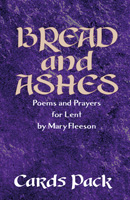   Bread and Ashes - Cards Pack (C) www.lindisfarne-scriptorium.co.uk 2020